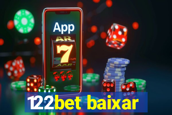 122bet baixar